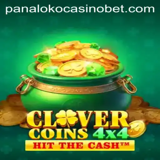 Discovering the Thrills of CloverCoins4x4 at Panaloko Casino