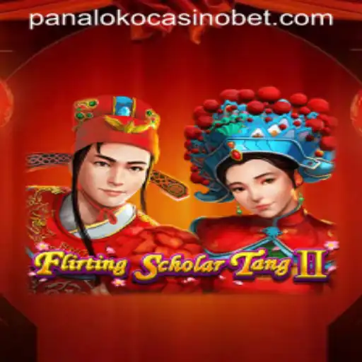 Exploring FlirtingScholarTangII and Panaloko Casino