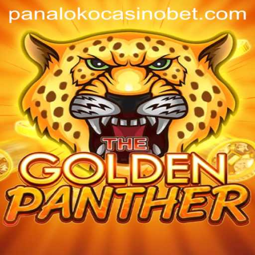 Exploring the Excitement of GOLDENPANTHER at Panaloko Casino