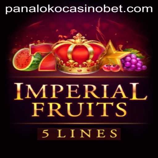 Exploring ImperialFruits5 at Panaloko Casino: A Comprehensive Guide