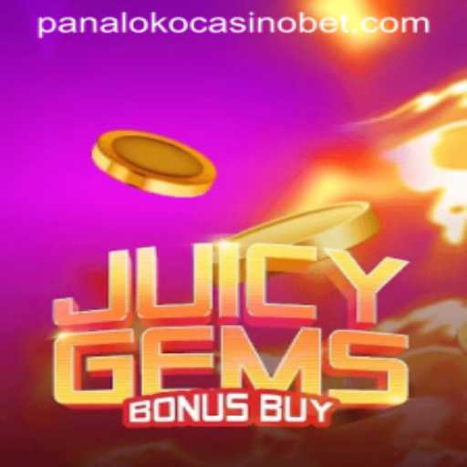 Discover the Exciting World of JuicyGemsBonusBuy at Panaloko Casino