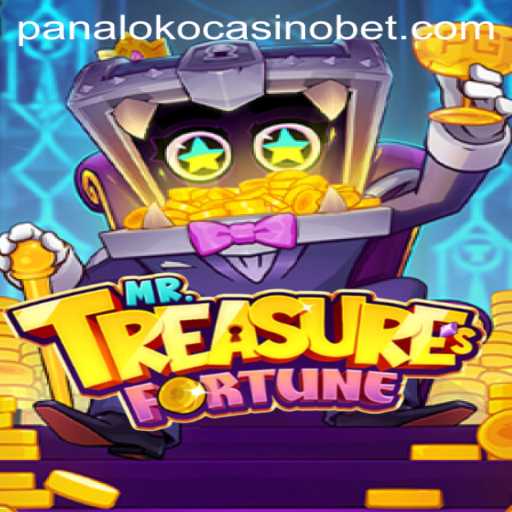 Discovering MrTreasuresFortune at Panaloko Casino