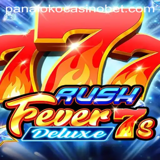 Exploring the Excitement of RushFever7sDeluxe at Panaloko Casino