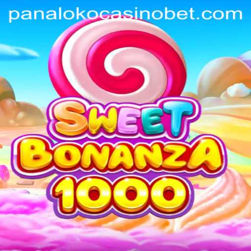 SweetBonanza1000: A Sweet Delight in Panaloko Casino