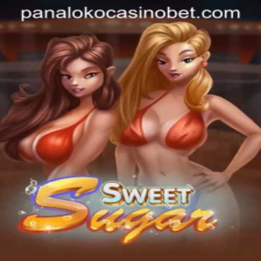 Unveiling SweetSugar: Your Guide to the Sweetest Casino Adventure at Panaloko Casino