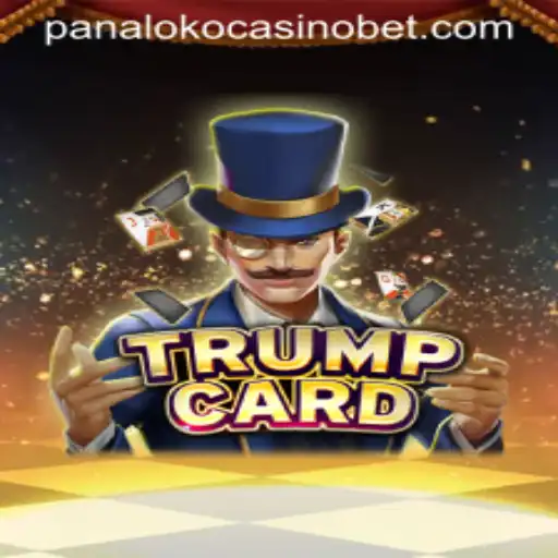 Discover the Exciting World of TrumpCard at Panaloko Casino